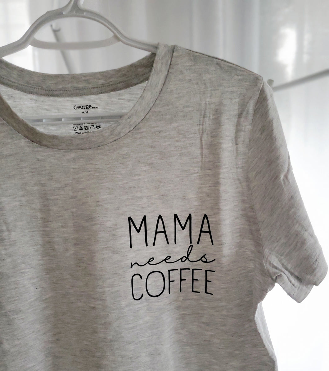 SOLDE T-shirt | mama needs coffee